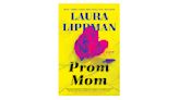 UCP Options Upcoming Laura Lippman Novel ‘Prom Mom’ (EXCLUSIVE)