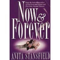 Now and Forever: A Novel by Anita Stansfield, http://www.amazon.com/dp ...