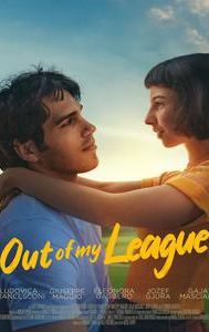Out of My League (film)