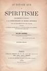 What Is Spiritism?