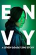 Envy: A Seven Deadly Sins Story