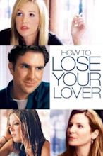 50 Ways to Leave Your Lover (2004) - Movie | Moviefone