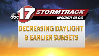 The science behind decreasing daylight and earlier sunsets into fall - ABC17NEWS