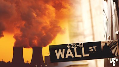 How Wall Street enables the fossil fuel companies cooking our planet