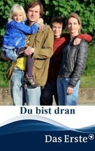 Du bist dran