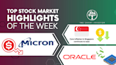 Top Stock Market Highlights of the Week: Singapore’s Core Inflation, Micron Technology and Oracle Corporation