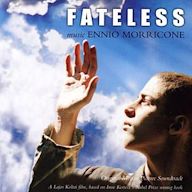 Fateless [Original Motion Picture Soundtrack]