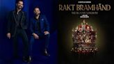 Netflix shares first look of new series Rakt Bramhand by Raj & DK