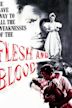 Flesh and Blood (1951 film)