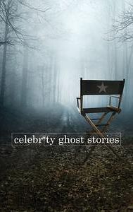 Celebrity Ghost Stories