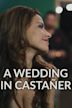 Una boda en Castañer