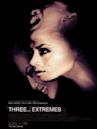 Three... Extremes