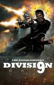 The Establishment: Division 9 | Action, Drama, Thriller