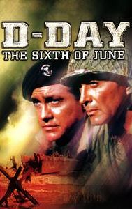 D-Day the Sixth of June