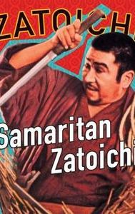 Samaritan Zatoichi