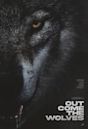 Out Come the Wolves | Thriller