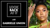 Gabrielle Union Looks Back at Her Most Iconic Roles