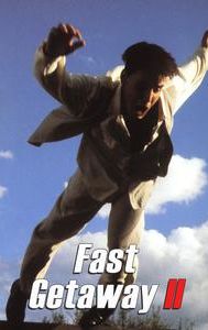 Fast Getaway II