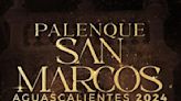 Artistas Feria de San Marcos 2024 hoy: quién estará en el Palenque de Aguascalientes