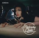 Scream (Melody Club album)