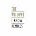 I Know [Remixes]