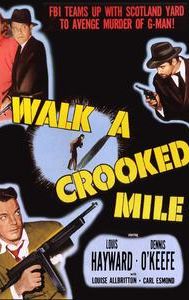 Walk a Crooked Mile