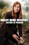 Hailey Dean Mystery: Dating Is Murder