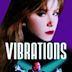 Vibrations (film)