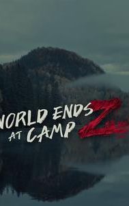 World Ends at Camp Z