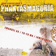 Phantasmagoria: Music of John Corigliano
