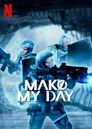 Make My Day (TV series)