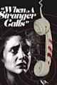 When a Stranger Calls (film series)