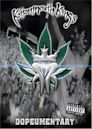 Kottonmouth Kings: Dopeumentary