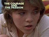 The Courage and the Passion