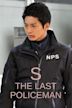 S - The Last Policeman