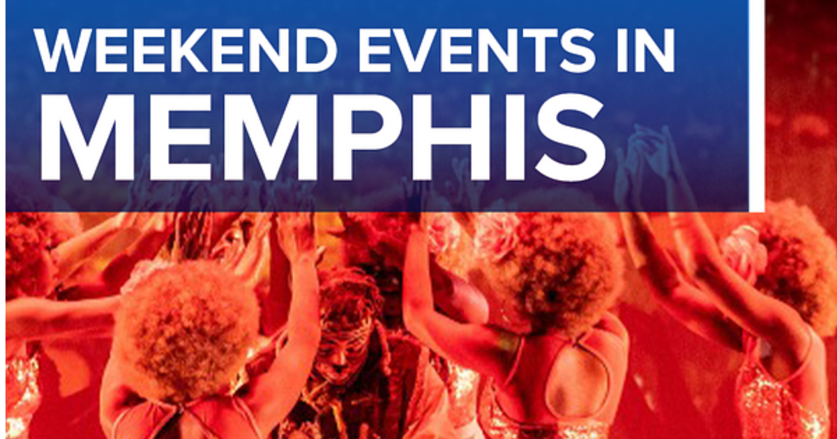 Things to do this weekend in Memphis