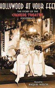 Hollywood at Your Feet: The Story of the Chinese Theatre Footprints