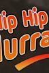 Hip Hip Hurray (TV series)