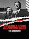 Scandalous: The Clintons