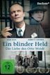 A Blind Hero: The Love of Otto Weidt