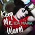 Keep Me Warm - Single