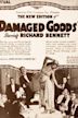 Damaged Goods