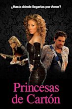 Princesas de Cartón Pictures - Rotten Tomatoes