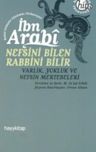 Nefsini Bilen Rabbini Bilir & Varlık Yokluk ve Nefsin Mertebeleri