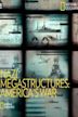 Nazi Megastructures: America's War