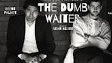 THE DUMB WAITER Comes to the Baxter Masambe Theatre in June