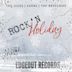 EDGEOUT RECORDS: ROCK’N Holiday