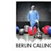 Berlin Calling