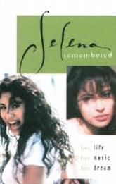 Selena Remembered