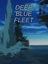Deep Blue Fleet